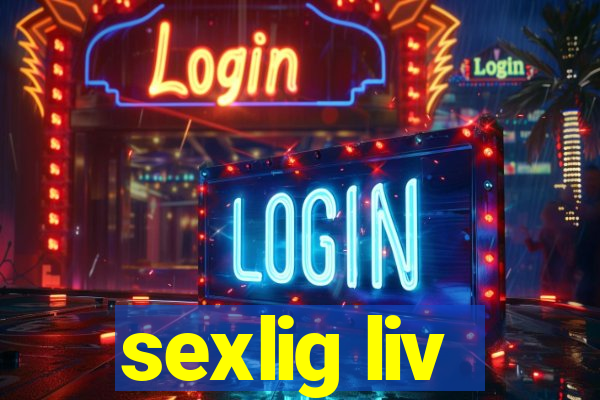 sexlig liv